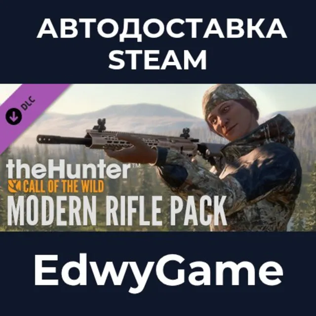 theHunter: Call of the Wild™ - Modern Rifle Pack · DLC STEAM GIFT · АВТОДОСТАВКА