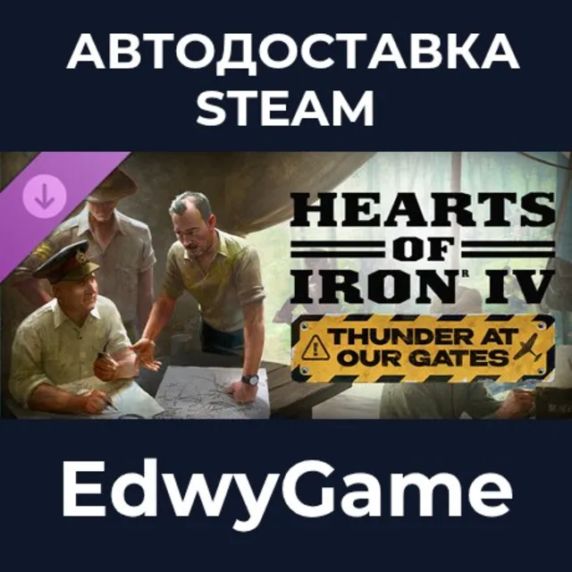 Theater Pack - Hearts of Iron IV: Thunder at our Gates · DLC STEAM GIFT · АВТОДОСТАВК