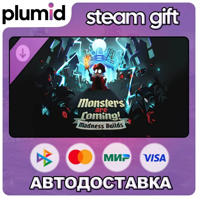 DLC Monsters Are Coming! Madness Builds Steam Gift / Россия + МИР / АВТО