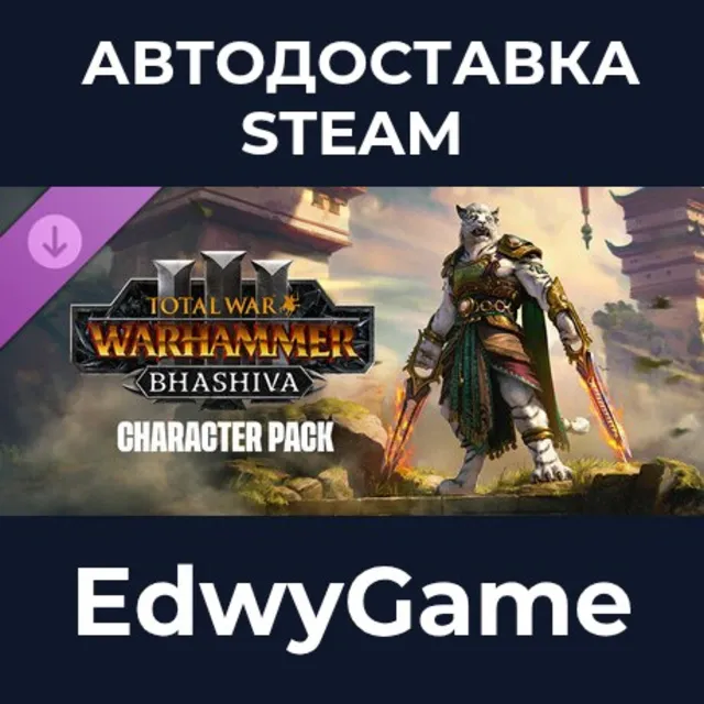 Total War: WARHAMMER III - Bhashiva – Character Pack · DLC STEAM GIFT · АВТОДОСТАВКА