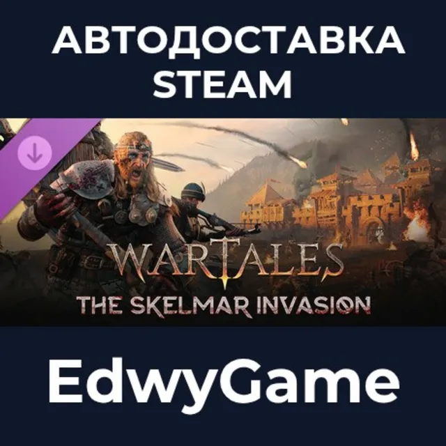Wartales - Expansion: The Skelmar Invasion · DLC STEAM GIFT · АВТОДОСТАВКА