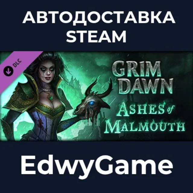 Grim Dawn - Ashes of Malmouth Expansion · DLC STEAM GIFT · АВТОДОСТАВКА