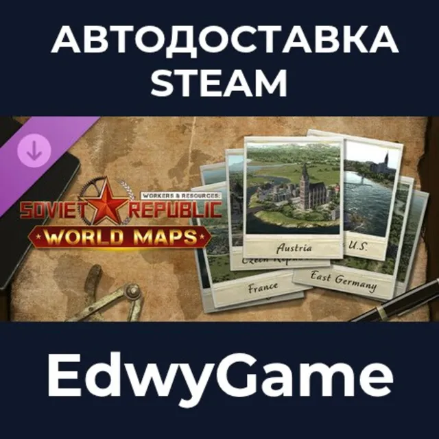 Workers &amp; Resources: Soviet Republic - World Maps · DLC STEAM GIFT · АВТОДОСТАВКА