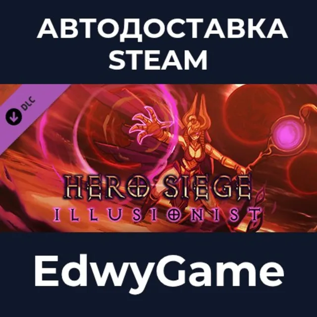 Hero Siege - Illusionist Class · DLC STEAM GIFT · АВТОДОСТАВКА