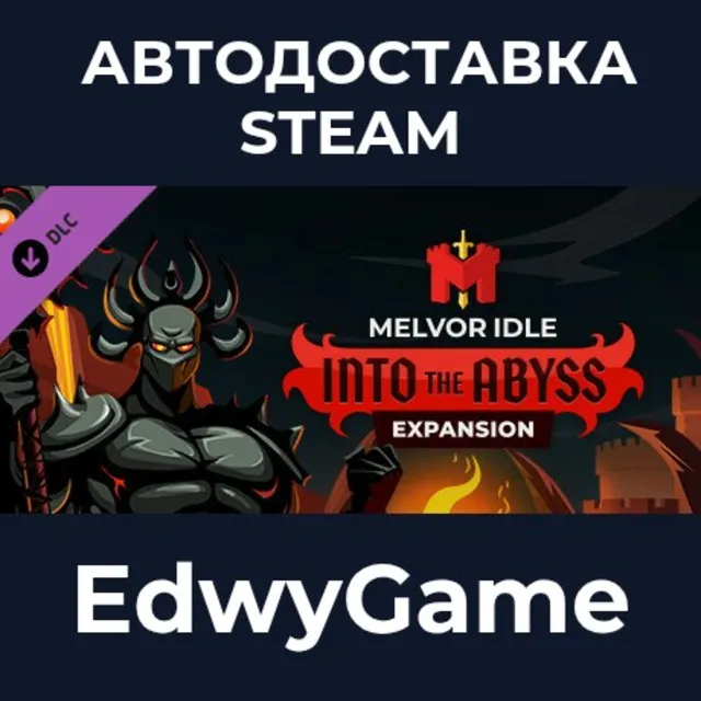 Melvor Idle: Into the Abyss · DLC STEAM GIFT · АВТОДОСТАВКА