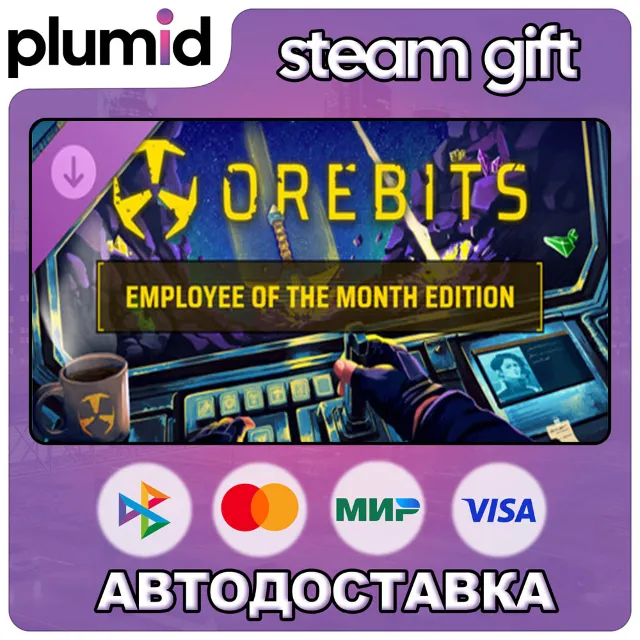 DLC Orebits - Employee of the Month Edition Steam Gift / Россия + МИР / АВТО