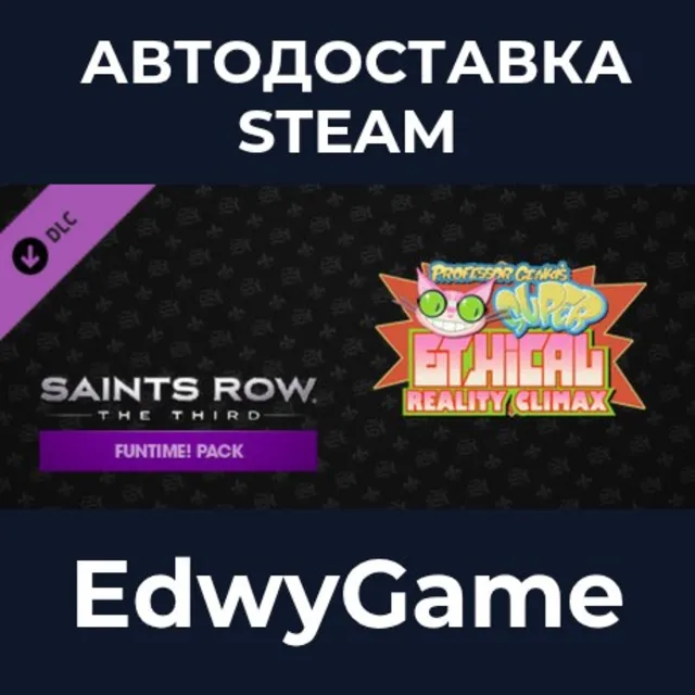 Saints Row: The Third - FUNTIME! Pack · DLC STEAM GIFT · АВТОДОСТАВКА