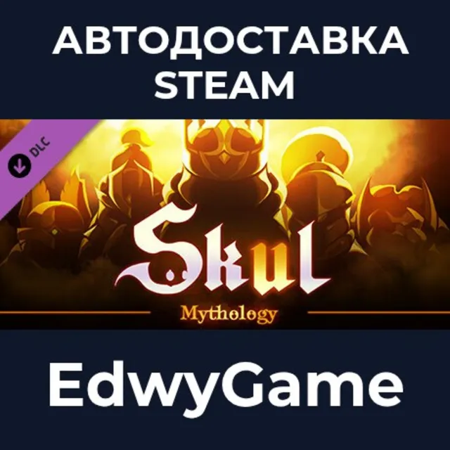Skul: The Hero Slayer - Mythology Pack · DLC STEAM GIFT · АВТОДОСТАВКА