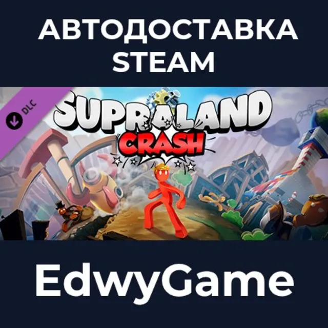 Supraland Crash · DLC STEAM GIFT · АВТОДОСТАВКА