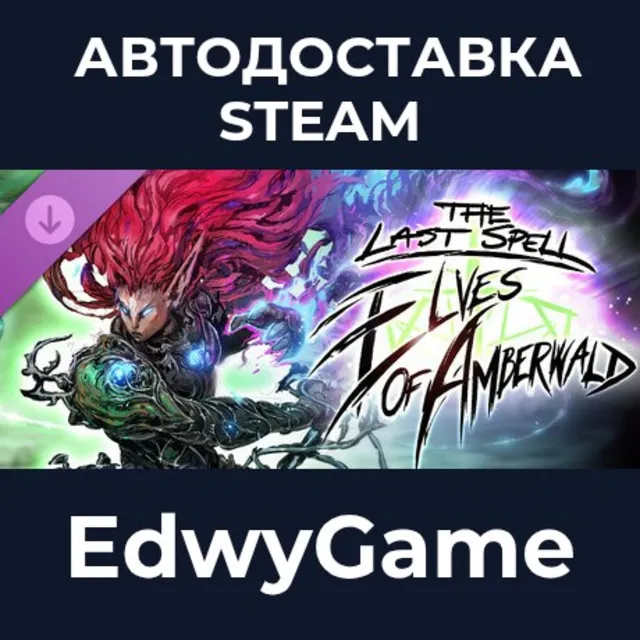 The Last Spell - Elves of Amberwald · DLC STEAM GIFT · АВТОДОСТАВКА