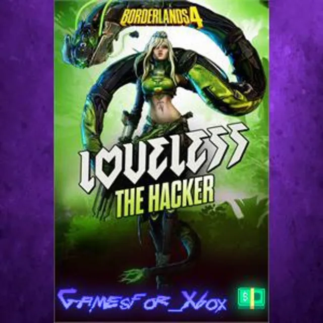 ☀️Borderlands4 - Loveless the Hacker XBOX DLC