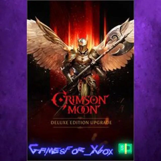 ☀️Crimson Moon Deluxe Edition Upgrade XBOX DLC