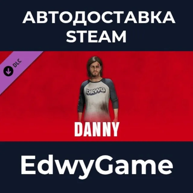 The Texas Chain Saw Massacre - Danny · DLC STEAM GIFT · АВТОДОСТАВКА