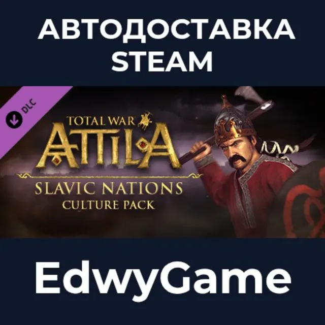 Total War: ATTILA - Slavic Nations Culture Pack · DLC STEAM GIFT · АВТОДОСТАВКА