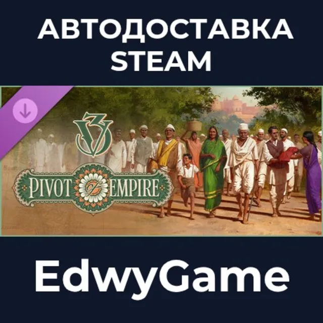 Victoria 3: Pivot of Empire - Immersion Pack · DLC STEAM GIFT · АВТОДОСТАВКА