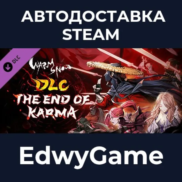 Warm Snow - The End Of Karma · DLC STEAM GIFT · АВТОДОСТАВКА