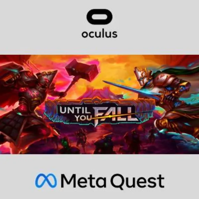 Until You Fall Oculus Quest