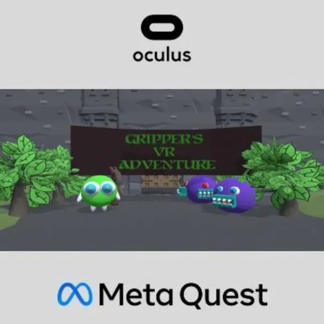 Gripper's VR Adventure Oculus Quest