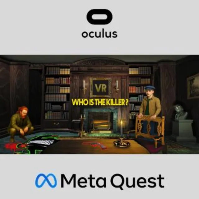 Who Is The Killer ? Oculus Quest
