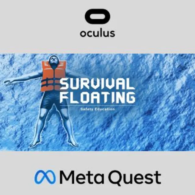 Safety Education : Survival Floating Oculus Quest