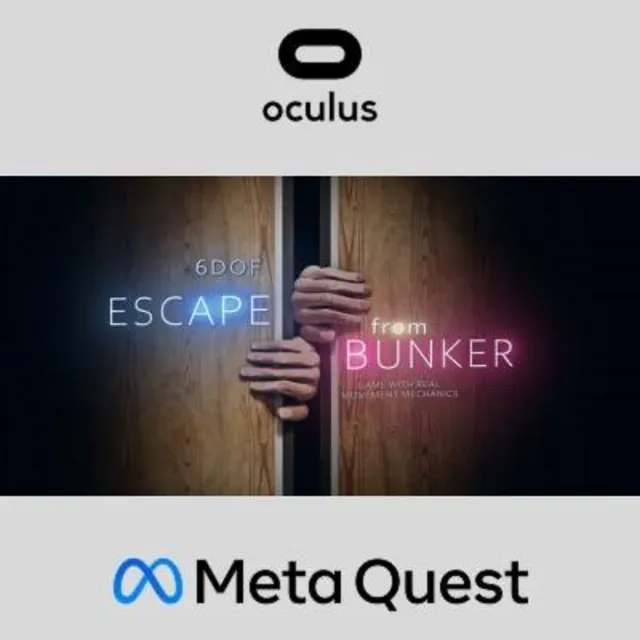 Escape from bunker Oculus Quest