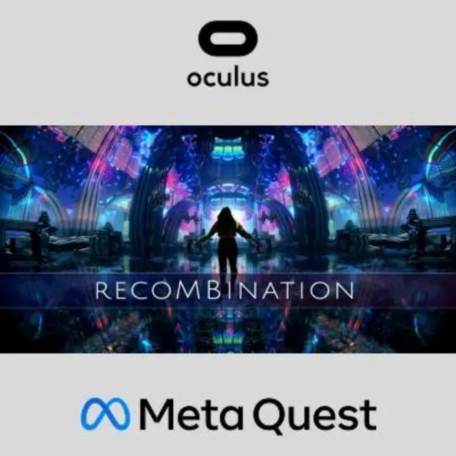 Recombination Anniversary Edition Oculus Quest