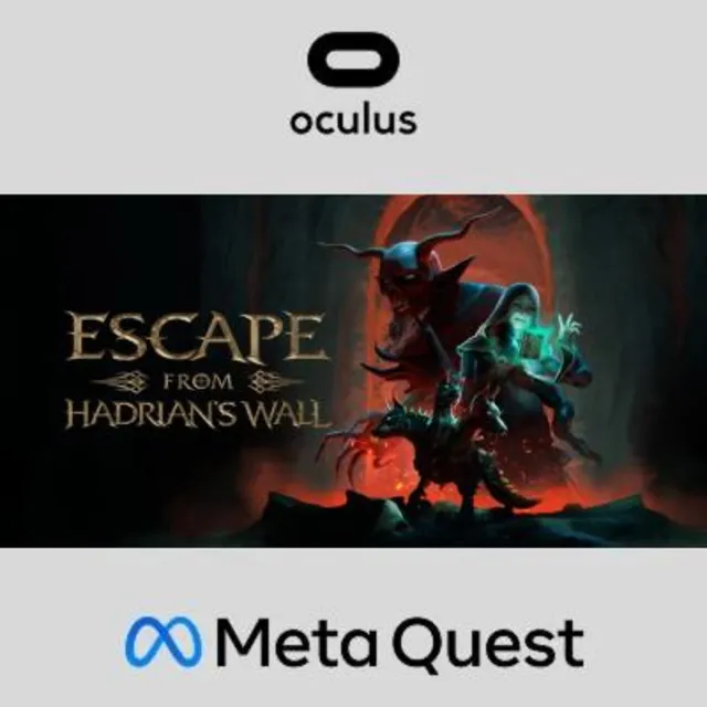 Escape from Hadrian's Wall Oculus Quest
