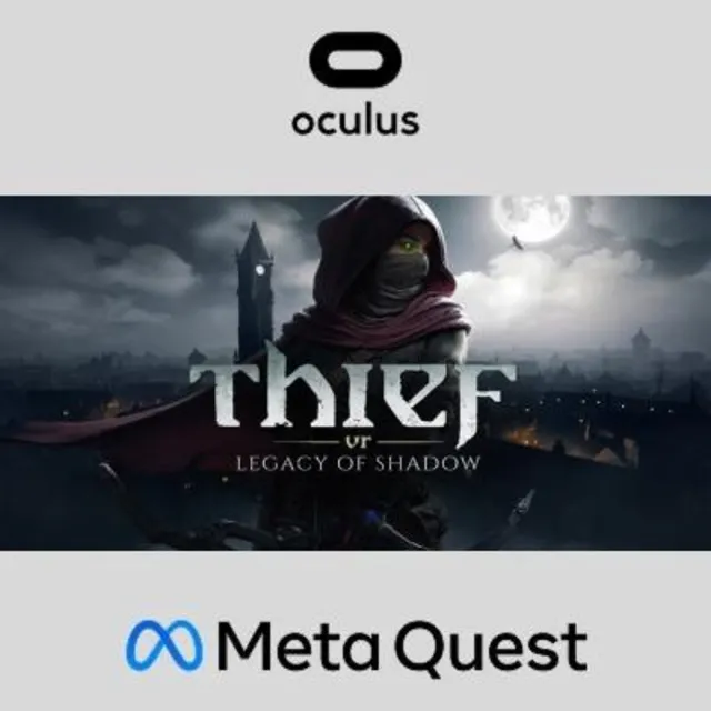Thief VR: Legacy of Shadow Oculus Quest Meta Ключ