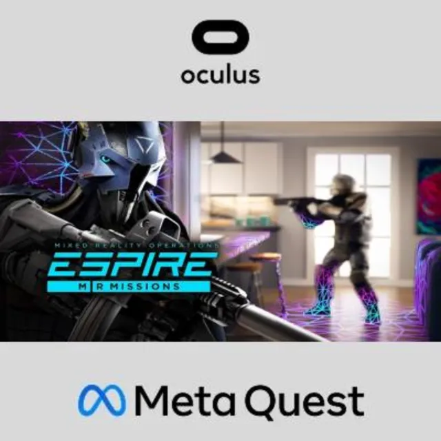 Espire: MR Missions Oculus Quest