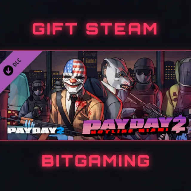 PAYDAY 2: Hotline Miami | DLC | РФ + МИР | АВТО