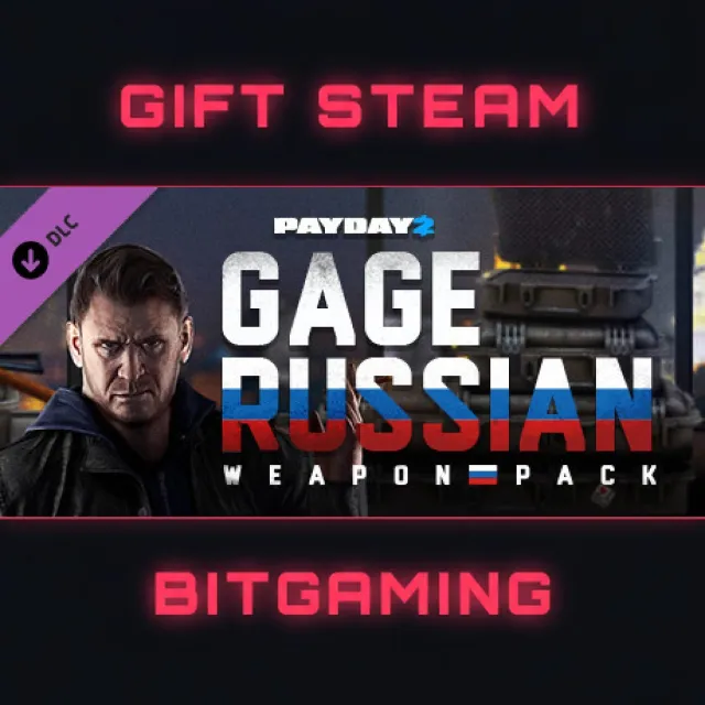 PAYDAY 2: Gage Russian Weapon Pack | DLC | РФ + МИР | АВТО