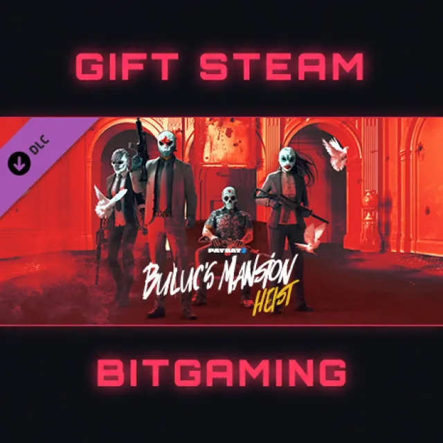 PAYDAY 2: Buluc's Mansion Heist | DLC | РФ + МИР | АВТО