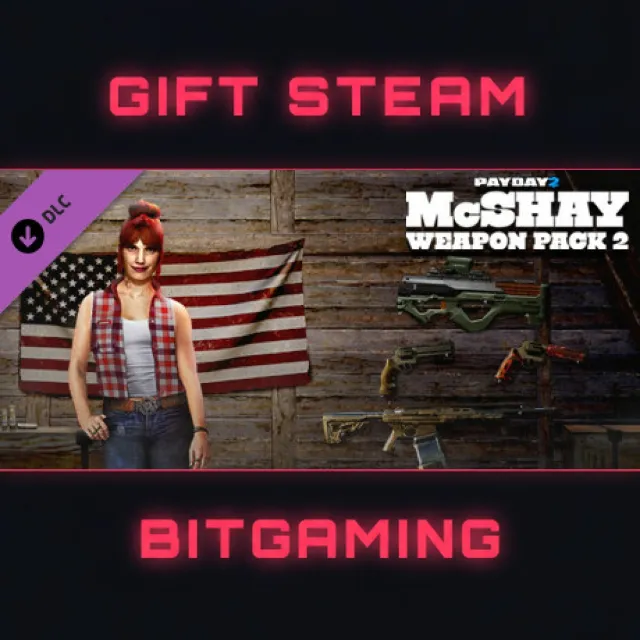 PAYDAY 2: McShay Weapon Pack 2 | DLC | РФ + МИР | АВТО