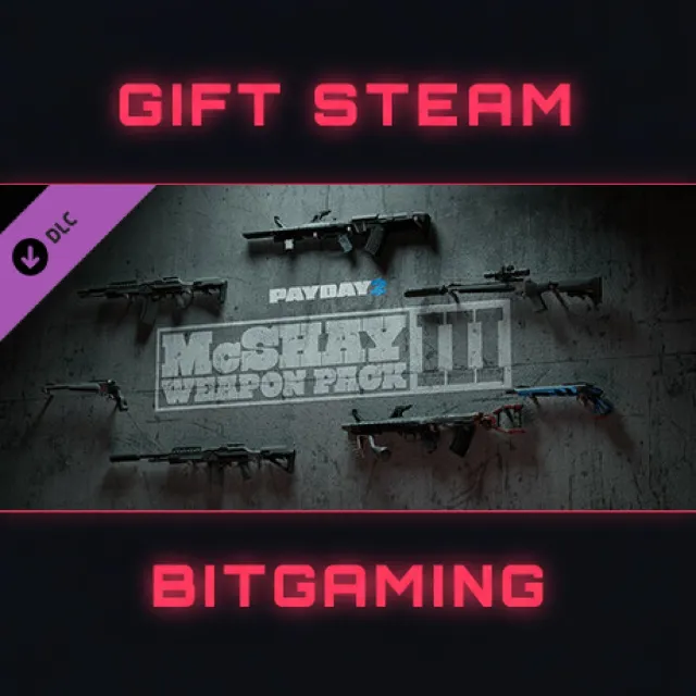 PAYDAY 2: McShay Weapon Pack 3 | DLC | РФ + МИР | АВТО