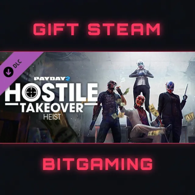 PAYDAY 2: Hostile Takeover Heist | DLC | РФ + МИР | АВТО