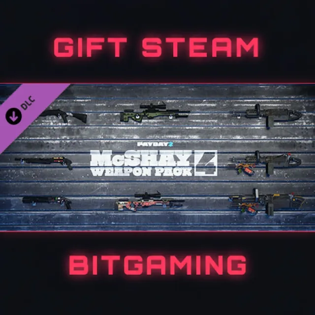 PAYDAY 2: McShay Weapon Pack 4 | DLC | РФ + МИР | АВТО
