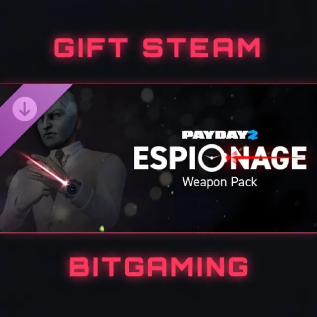 PAYDAY 2: Espionage Weapon Pack | DLC | РФ + МИР | АВТО