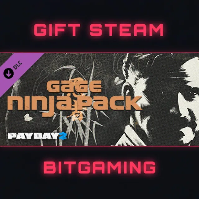 PAYDAY 2: Gage Ninja Pack | DLC | РФ + МИР | АВТО