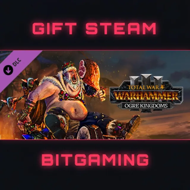 Total War: WARHAMMER III - Ogre Kingdoms | DLC | РФ + МИР | АВТО