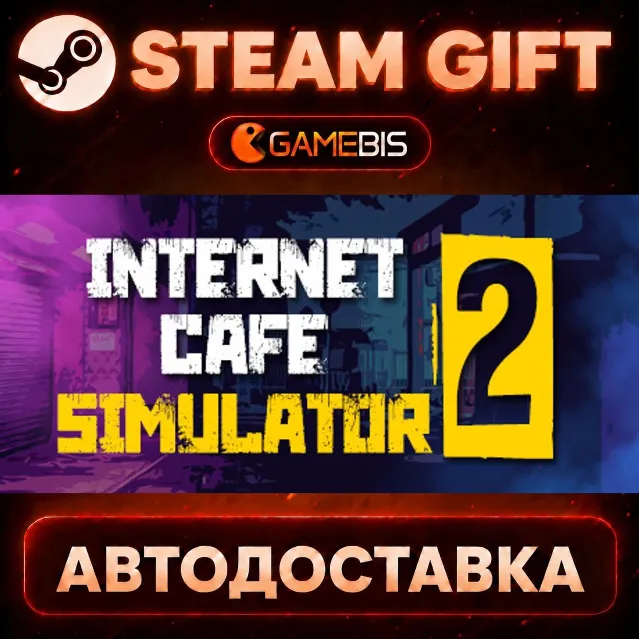 Internet Cafe Simulator 2 — Steam Gift | СТИМ ГИФТ | АВТОДОСТАВКА