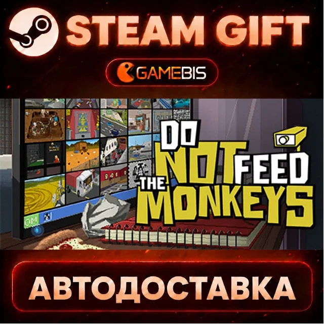 Do Not Feed The Monkeys — Steam Gift | СТИМ ГИФТ | АВТОДОСТАВКА