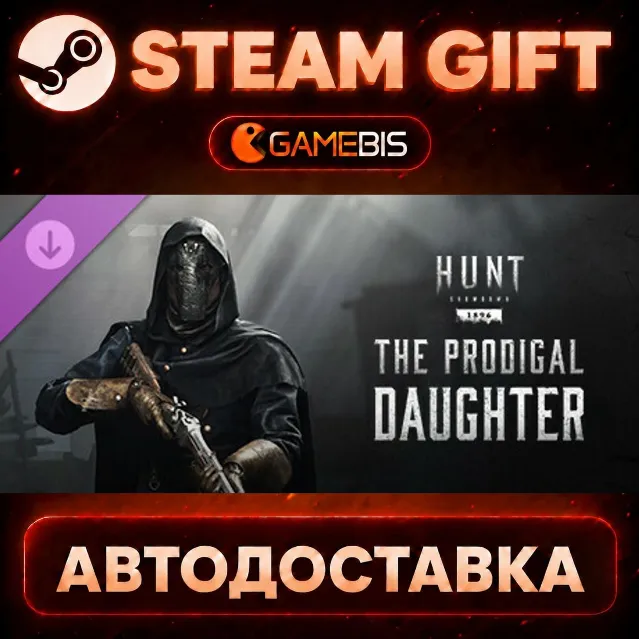 Hunt: Showdown - The Prodigal Daughter (DLC) — Steam Gift | СТИМ ГИФТ | АВТОДОСТАВКА