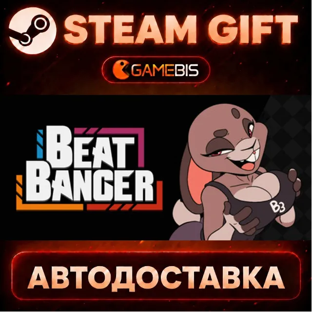 Beat Banger — Steam Gift | СТИМ ГИФТ | АВТОДОСТАВКА
