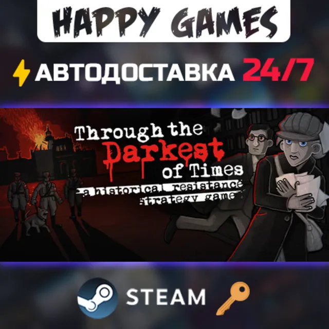 Through The Darkest of Times Steam Ключ РФ+СНГ