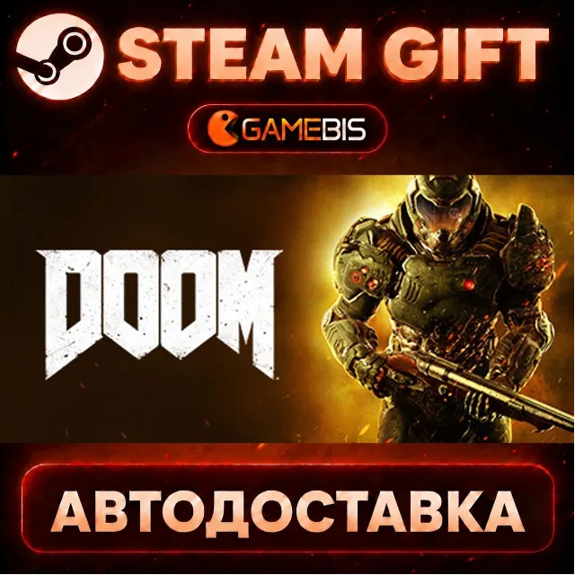 DOOM — Steam Gift | СТИМ ГИФТ | АВТОДОСТАВКА