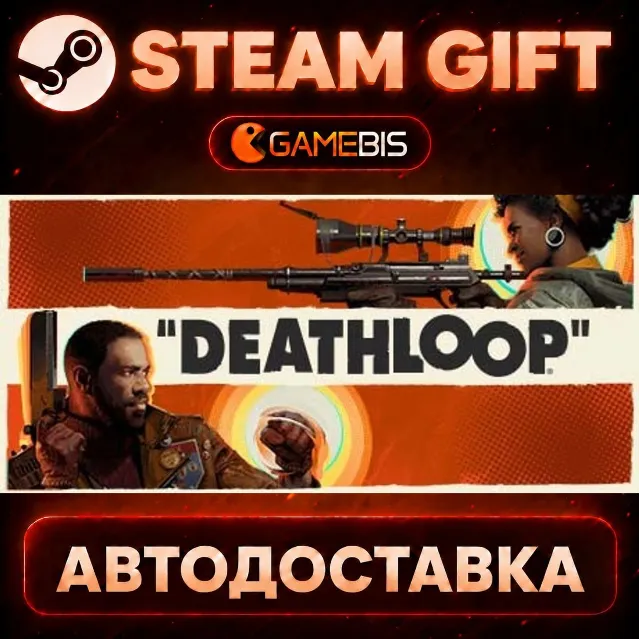 DEATHLOOP — Steam Gift | СТИМ ГИФТ | АВТОДОСТАВКА