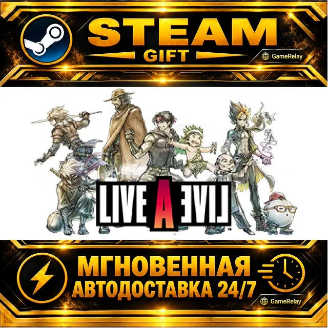 LIVE A LIVE · STEAM GIFT · АВТОДОСТАВКА