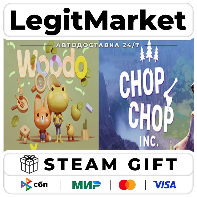 Chop Chop Inc. + Woodo / Steam АВТО / РУ + МИР