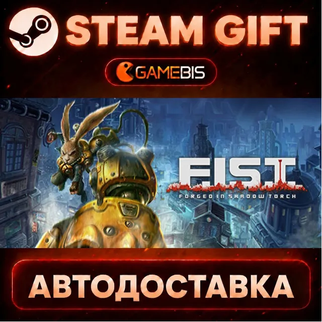 F.I.S.T.: Forged In Shadow Torch — Steam Gift | СТИМ ГИФТ | АВТОДОСТАВКА