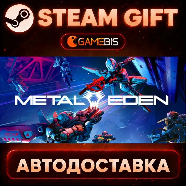 Metal Eden — Steam Gift | СТИМ ГИФТ | АВТОДОСТАВКА